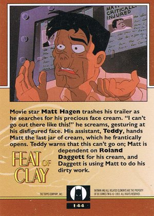 Topps Batman: The Animated Series 2 Base Card 144 Movie star Matt Hagen trashes his traile