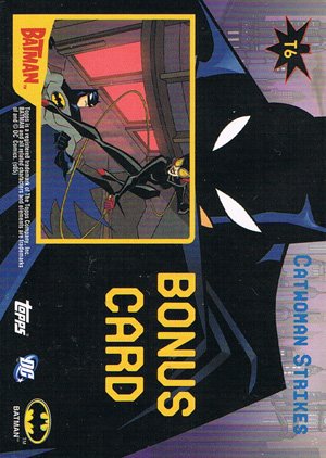 Topps Batman: Animated Series - Season One Tin Matching Bonus Card T6 Catwoman Strikes