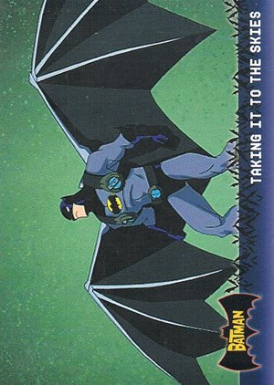 Topps Batman: Animated Series - Season One Base Card 46 Taking It to the Skies
