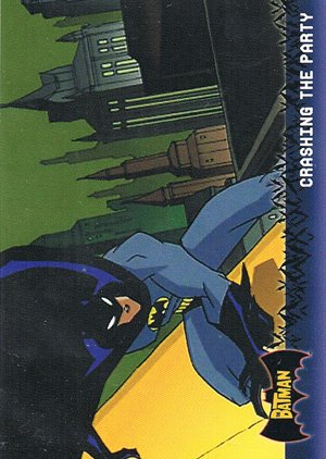 Topps Batman: Animated Series - Season One Base Card 79 Crashing the Party