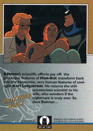 Topps Batman: The Animated Series Base Card 60 Batman's scientific efforts pay off