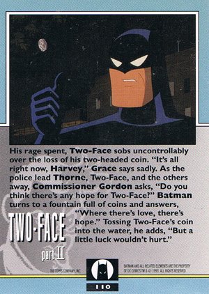 Topps Batman: The Animated Series 2 Base Card 110 His rage spent, Two-Face sobs uncontroll