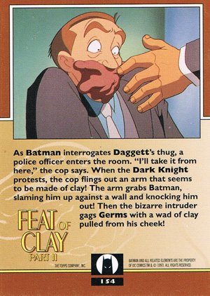 Topps Batman: The Animated Series 2 Base Card 154 As Batman interrogates Daggett's thug, a
