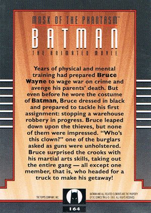 Topps Batman: The Animated Series 2 Base Card 164 Years of physical and mental training ha