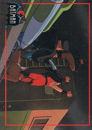 Topps Batman: The Animated Series 2 Base Card 122 Red Claw and her hoods climb on top of a