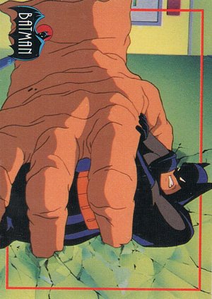 Topps Batman: The Animated Series 2 Base Card 158 Clayface shoots a gigantic hand at Batma