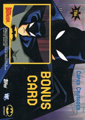 Topps Batman: Animated Series - Season One Tin Bonus Card TB6 Caped Crusader