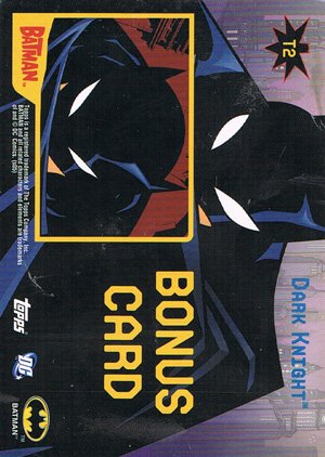 Topps Batman: Animated Series - Season One Tin Matching Bonus Card T2 Dark Knight