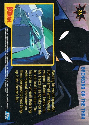 Topps Batman: Animated Series - Season One Base Card 36 Bringing on the Thaw