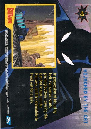 Topps Batman: Animated Series - Season One Base Card 40 Hijacked by the Cat