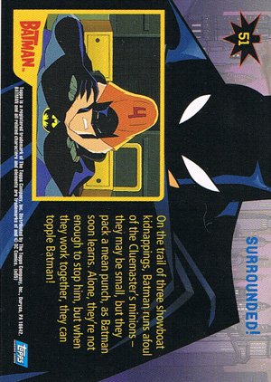 Topps Batman: Animated Series - Season One Base Card 51 Surrounded!