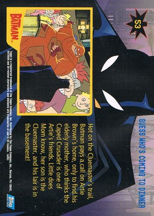 Topps Batman: Animated Series - Season One Base Card 53 Guess Who's Coming to Dinner