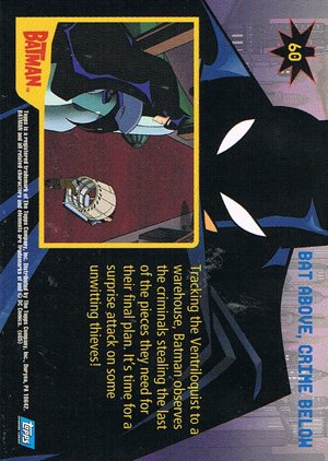 Topps Batman: Animated Series - Season One Base Card 60 Bat Above, Crime Below