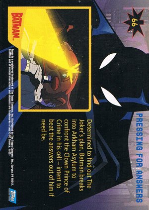 Topps Batman: Animated Series - Season One Base Card 66 Pressing for Answers