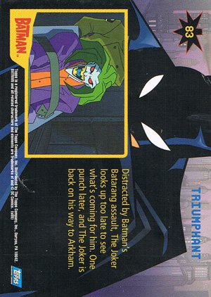 Topps Batman: Animated Series - Season One Base Card 83 Triumphant