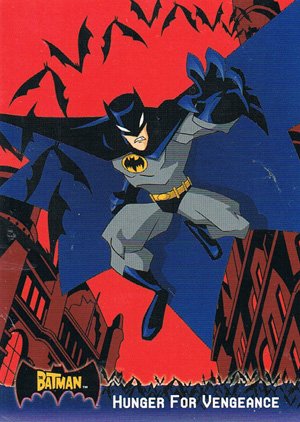 Topps Batman: Animated Series - Season One Promos P2 Hunger For Vengeance