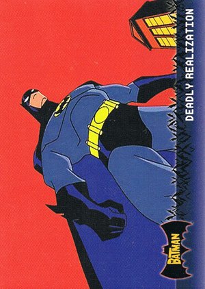 Topps Batman: Animated Series - Season One Base Card 6 Deadly Realization