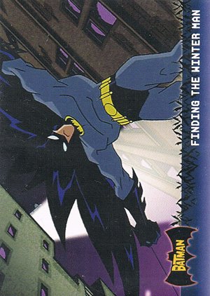 Topps Batman: Animated Series - Season One Base Card 31 Finding the Winter Man