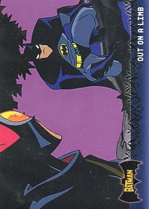 Topps Batman: Animated Series - Season One Base Card 43 Out on a Limb