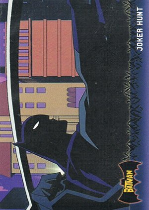 Topps Batman: Animated Series - Season One Base Card 64 Joker Hunt