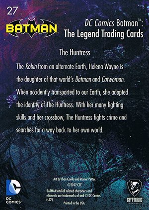Cryptozoic Batman: The Legend Base Card 27 The Huntress