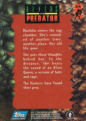 Topps Aliens/Predator Universe Base Card 64 Manchiko enters the egg chamber. She's remin