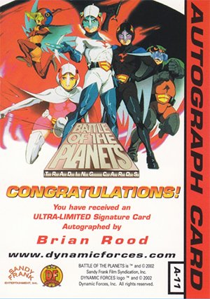 Dynamic Forces Battle of the Planets Autograph Card A-11 Brian Rood (1000)