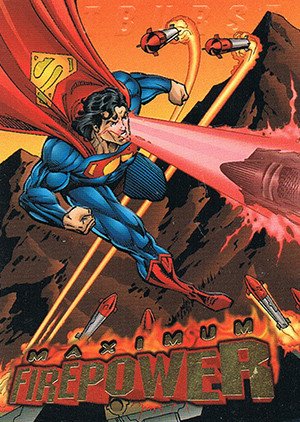 Fleer/Skybox DC Outburst: Firepower Maximum Firepower Card 3 of 20 Superman Turns Up the Heat
