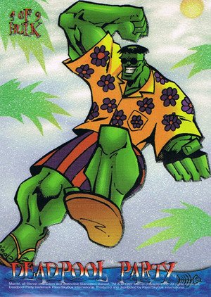 Fleer/Skybox X-Men '97 Timelines (Marvel Premium) Deadpool Party Card 4 of 9 Hulk