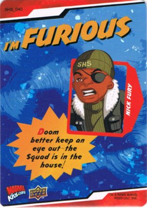 Upper Deck Marvel Super Hero Squad Base Card 40 I'm Furious