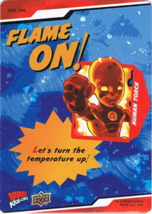 Upper Deck Marvel Super Hero Squad Base Card 46 Flame On!