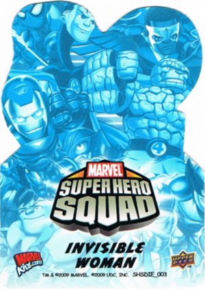 Upper Deck Marvel Super Hero Squad Die-Cut Foil 3 Invisible Woman