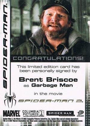 Rittenhouse Archives Spider-Man Movie 3 Autograph Card  Brent Briscoe as Garbage Man
