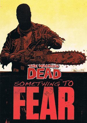 Cryptozoic The Walking Dead Comic Book Series 2 Something To Fear Card STF-1 Part 1