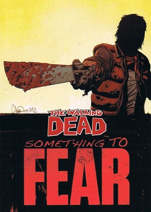 Cryptozoic The Walking Dead Comic Book Series 2 Something To Fear Card STF-6 Part 6
