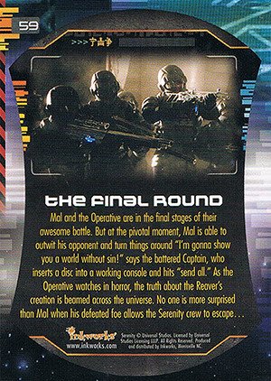 Inkworks Serenity Base Card 59 The Final Round
