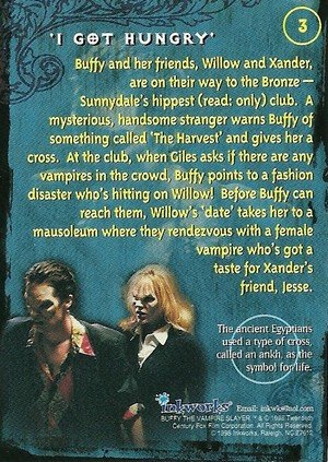 Inkworks Buffy, The Vampire Slayer - Season 1 (One) Base Card 3 'I Got Hungry'