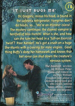 Inkworks Buffy, The Vampire Slayer - Season 1 (One) Base Card 15 'It Just Bugs Me'