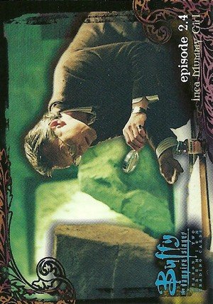 Inkworks Buffy, The Vampire Slayer - Season 2 (Two) Base Card 11 Just One More