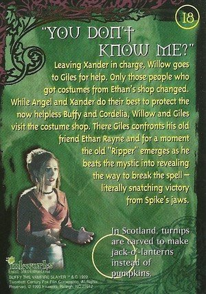 Inkworks Buffy, The Vampire Slayer - Season 2 (Two) Base Card 18 You Don't Know Me?