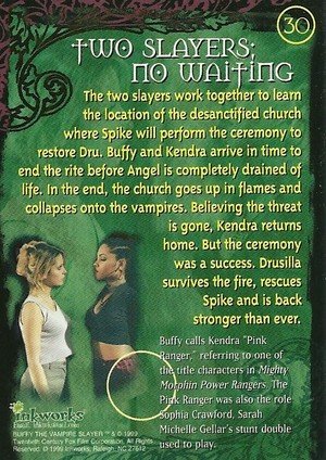 Inkworks Buffy, The Vampire Slayer - Season 2 (Two) Base Card 30 Two Slayers; No Waiting