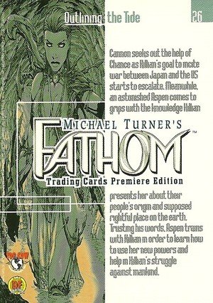 Dynamic Forces Fathom Base Card 26 Cannon seeks out the help of Chance as Kill