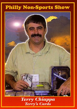 Reighter Shows Philly Non-Sports Show Promos 29 Terry Chiappa - Terry's Cards