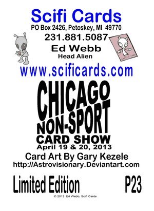 SciFi Cards SciFi Cards Promos P23 Chicago Non-Sport Card Show