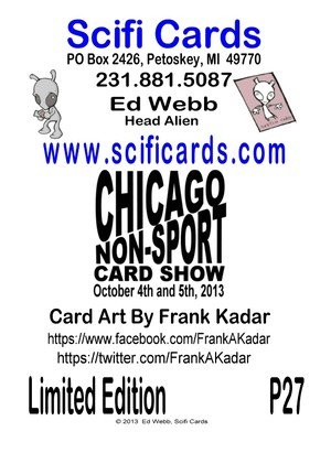 SciFi Cards SciFi Cards Promos P27 Chicago Non-Sport Card Show