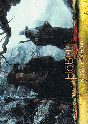 Cryptozoic The Hobbit: The Desolation of Smaug Base Card 26 We Have Been Blind