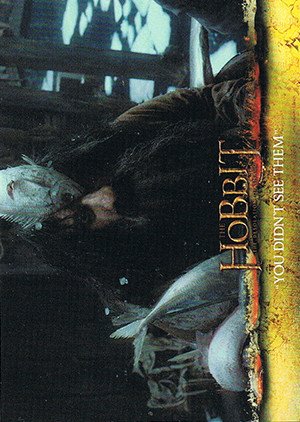 Cryptozoic The Hobbit: The Desolation of Smaug Base Card 36 You Didn't See Them