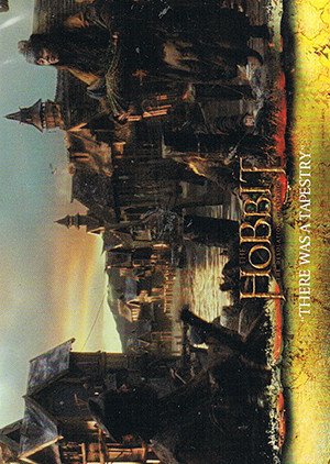 Cryptozoic The Hobbit: The Desolation of Smaug Base Card 43 There Was a Tapestry