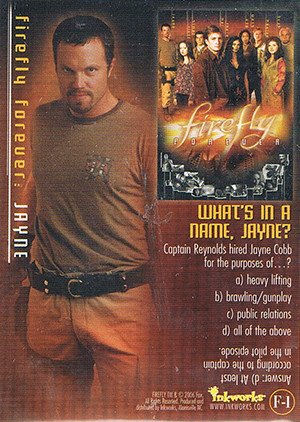 Inkworks Firefly: The Complete Collection Firefly Forever Foil Puzzle Card F-1 What's in a Name, Jayne?