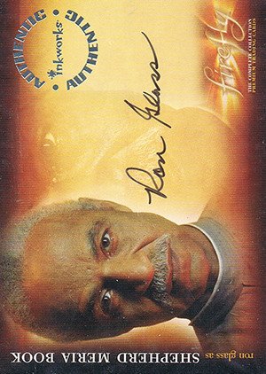 Inkworks Firefly: The Complete Collection Autograph Card A-7 Ron Glass as Shepherd Meria Book